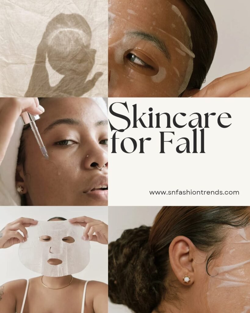 skincare for fall